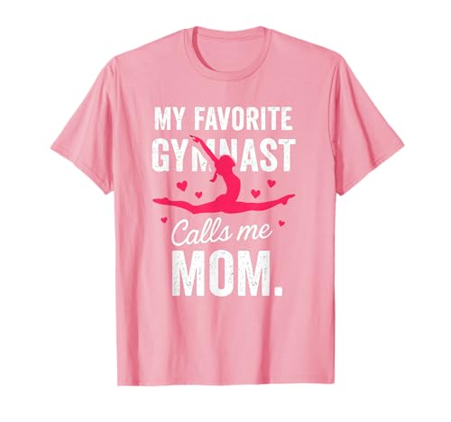 Meine Lieblingsturnerin nennt Mich Mama Proud Gymnastics Mother T-Shirt Meine Lieblingsturnerin nennt Mich Mama Proud Gymnastics Mother T-Shirt von Gymnast Mom Apparel