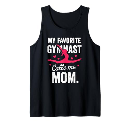 Meine Lieblingsturnerin nennt Mich Mama Proud Gymnastics Mother Tank Top Meine Lieblingsturnerin nennt Mich Mama Proud Gymnastics Mother Tank Top von Gymnast Mom Apparel