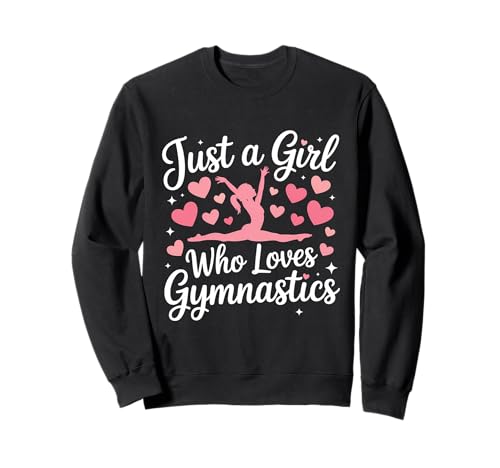 Nur ein Mädchen, das Gymnastik liebt Sweatshirt von Gymnastics Acrobatic