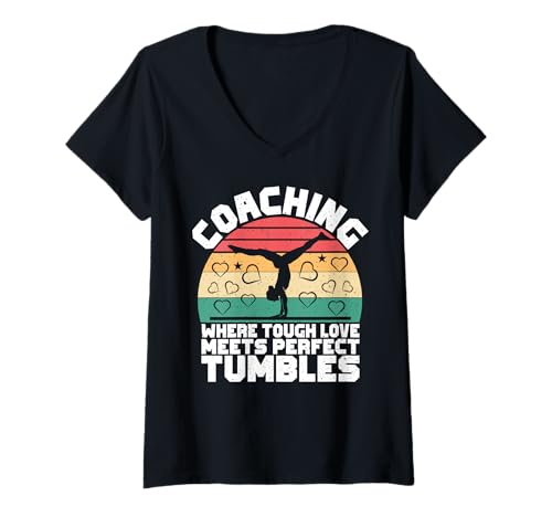 Damen Coaching, wo harte Liebe auf perfekte Tumbles-Gymnastik trifft T-Shirt mit V-Ausschnitt Damen Coaching, wo harte Liebe auf perfekte Tumbles-Gymnastik trifft T-Shirt mit V-Ausschnitt von Gymnastics Coach Gifts