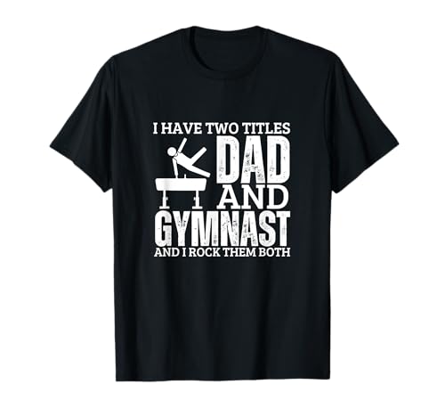 Turner und Papa stolze Männer lustige Gymnastik T-Shirt von Gymnastics Gift Ideas For Girls