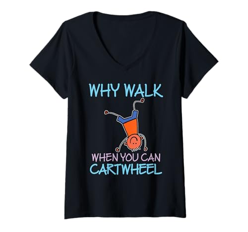 Damen Warum Laufen, wenn Sie Cartwheel Gymnastik, Fitnessstudio, Flip Cheer, können T-Shirt mit V-Ausschnitt von Gymnastics Gymneezy