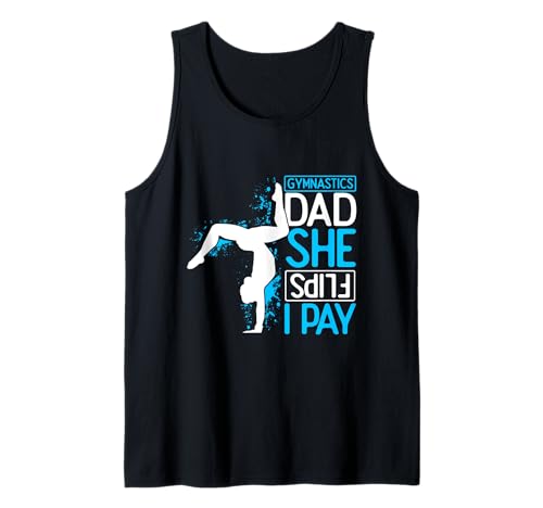 Herren Gymnastik Dad SHE Flips I Pay Gymnastics Dad Tank Top Herren Gymnastik Dad SHE Flips I Pay Gymnastics Dad Tank Top von Gymnastik Papa
