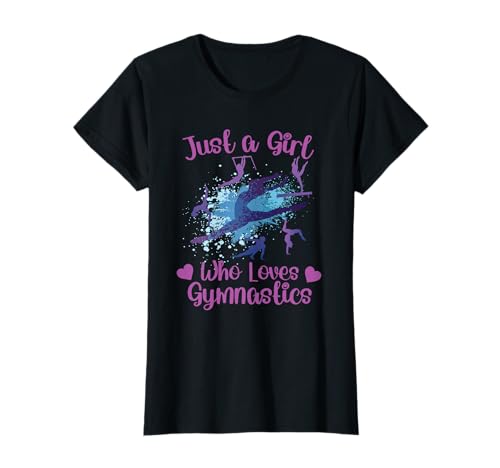 Just A Girl Who Loves Gymnastics Gymnastik Aerobic Turnerin T-Shirt Just A Girl Who Loves Gymnastics Gymnastik Aerobic Turnerin T-Shirt von Gymnastik Turnerin Turnen Handstand Sport