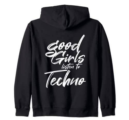 Good Girls listen to Techno Hardtekk Tekk Rave Kapuzenjacke Good Girls listen to Techno Hardtekk Tekk Rave Kapuzenjacke von HIGHTKK MUSIC