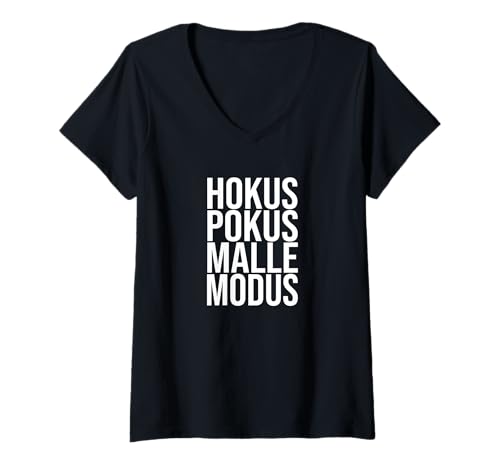 Damen HOKUS POKUS MALLE MODUS Lustiges T-Shirt mit V-Ausschnitt von HOKUS POKUS MALLE MODUS