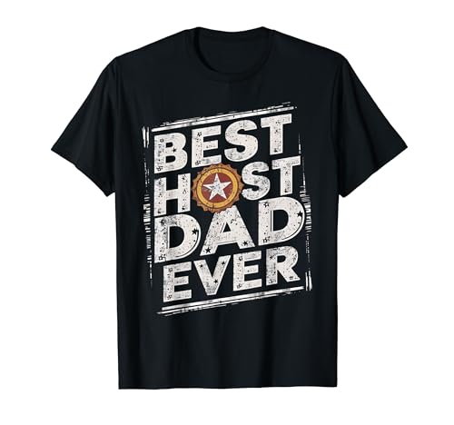 Best Host Dad Ever Opa Gifts Funny Graphic Tees for Men T-Shirt von HOLIDAY 365