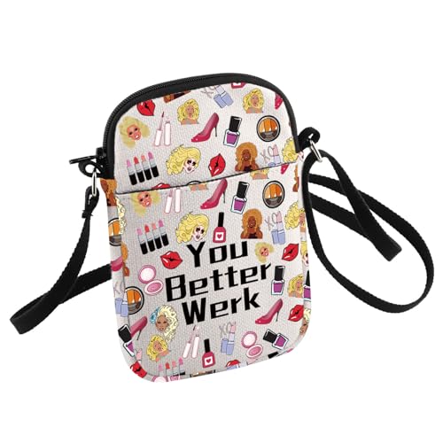 HOLLP Drag Race inspiriertes Geschenk Drag Queen Crossbody Bag You Better Werk Kleine Sling Bag Pride Geschenk für Frauen, You Better Werk von HOLLP
