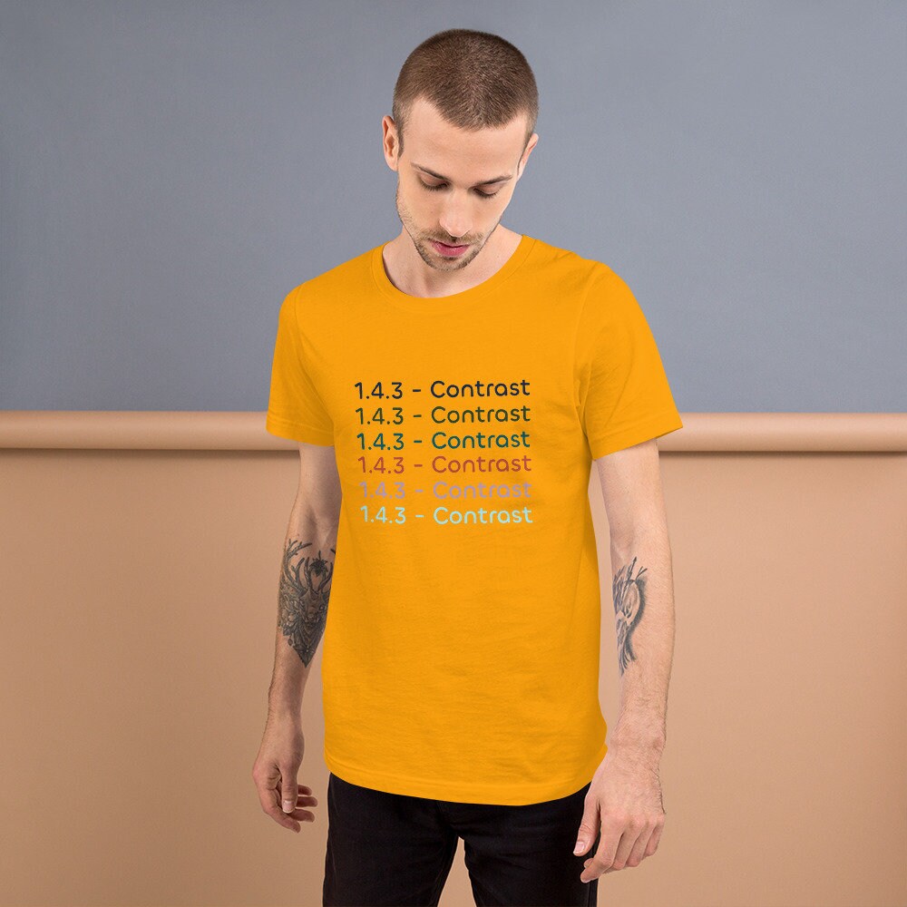 1.4.3 - Kontrast | Minimum | Level Aa Multicolor Kurzärmeliges Unisex T-Shirt 1.4.3 - Kontrast | Minimum | Level Aa Multicolor Kurzärmeliges Unisex T-Shirt von HTMLZ