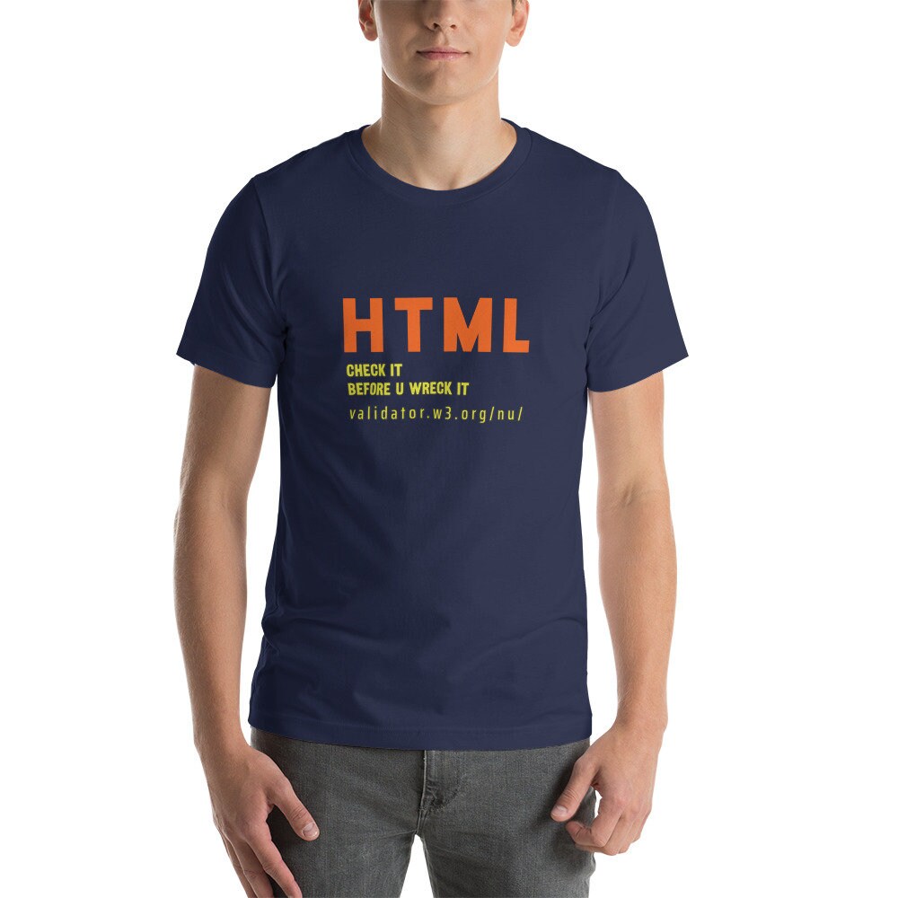 Html - Check It Kurzärmeliges Unisex T-Shirt Html - Check It Kurzärmeliges Unisex T-Shirt von HTMLZ