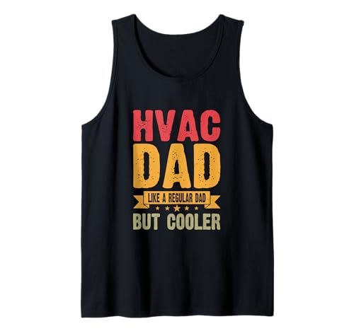 Herren HVAC Dad Wie EIN normaler Vater, Aber Cooler Tank Top Herren HVAC Dad Wie EIN normaler Vater, Aber Cooler Tank Top von HVAC Dad Like A Regular Dad But Cooler
