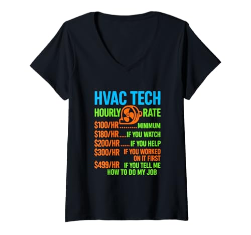 Damen HVAC Techniker Stundensatz lustige Arbeit für Männer Frauen T-Shirt mit V-Ausschnitt von HVAC Technician AC Repairman Tech Apparel Co.