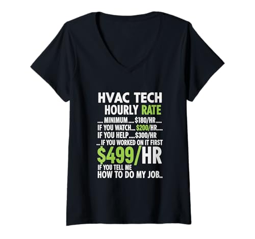 Damen HVAC Techniker Stundensatz lustige Arbeit für Männer Frauen T-Shirt mit V-Ausschnitt von HVAC Technician AC Repairman Tech Apparel Co.