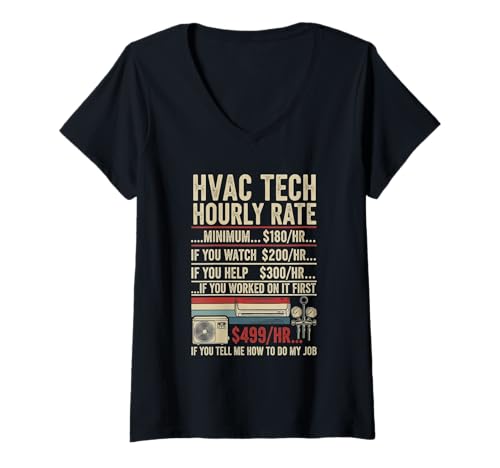 Damen HVAC Techniker Stundensatz lustige Arbeit für Männer Frauen T-Shirt mit V-Ausschnitt Damen HVAC Techniker Stundensatz lustige Arbeit für Männer Frauen T-Shirt mit V-Ausschnitt von HVAC Technician AC Repairman Tech Apparel Co.