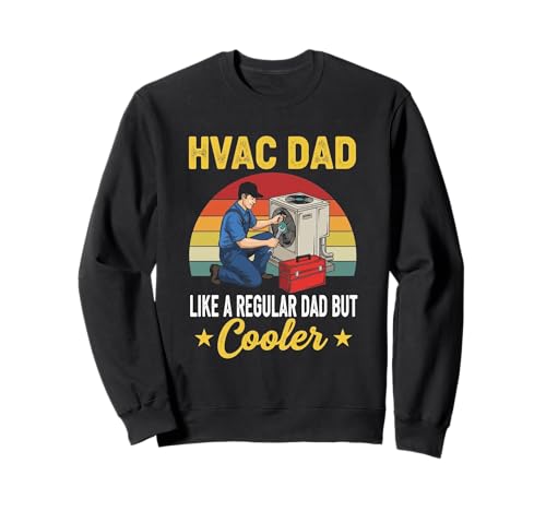 HVAC Dad But Cooler Herren Lustiger HVAC Techniker Vater Sweatshirt HVAC Dad But Cooler Herren Lustiger HVAC Techniker Vater Sweatshirt von HVAC Technician AC Repairman Tech Apparel Co.