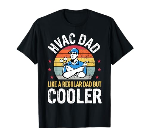HVAC Dad But Cooler Herren Lustiger HVAC Techniker Vater T-Shirt HVAC Dad But Cooler Herren Lustiger HVAC Techniker Vater T-Shirt von HVAC Technician AC Repairman Tech Apparel Co.