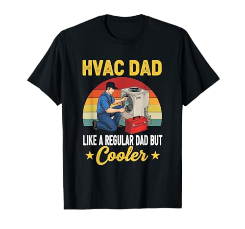 HVAC Dad But Cooler Herren Lustiger HVAC Techniker Vater T-Shirt HVAC Dad But Cooler Herren Lustiger HVAC Techniker Vater T-Shirt von HVAC Technician AC Repairman Tech Apparel Co.