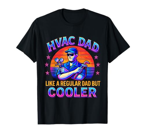 HVAC Dad But Cooler Herren Lustiger HVAC Techniker Vater T-Shirt HVAC Dad But Cooler Herren Lustiger HVAC Techniker Vater T-Shirt von HVAC Technician AC Repairman Tech Apparel Co.