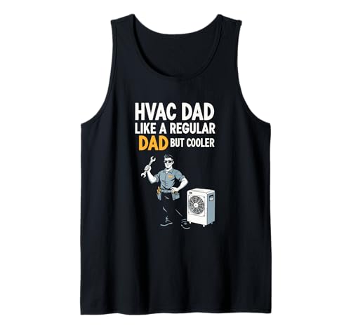 HVAC Dad But Cooler Herren Lustiger HVAC Techniker Vater Tank Top HVAC Dad But Cooler Herren Lustiger HVAC Techniker Vater Tank Top von HVAC Technician AC Repairman Tech Apparel Co.