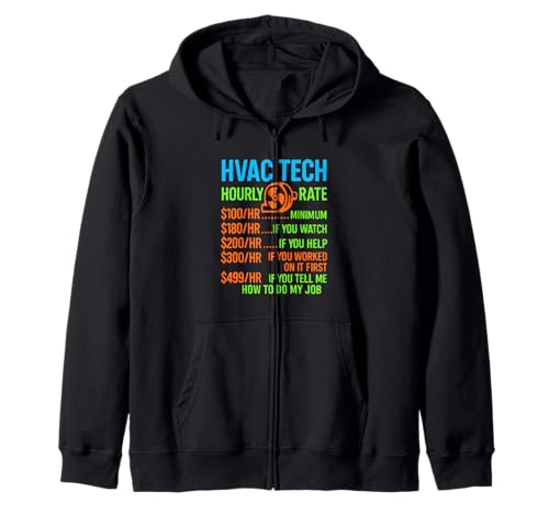 HVAC Techniker Stundensatz lustige Arbeit für Männer Frauen Kapuzenjacke von HVAC Technician AC Repairman Tech Apparel Co.