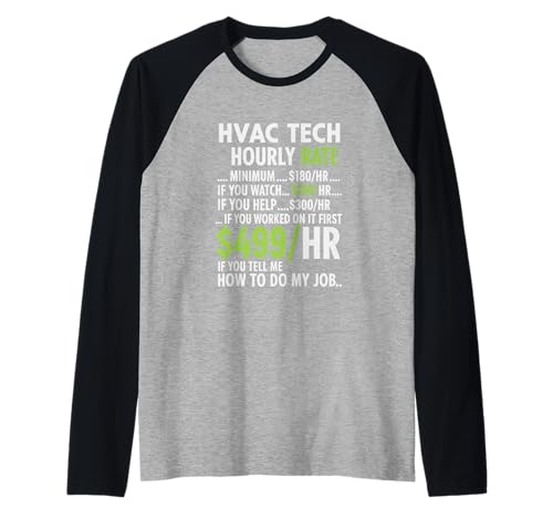 HVAC Techniker Stundensatz lustige Arbeit für Männer Frauen Raglan HVAC Techniker Stundensatz lustige Arbeit für Männer Frauen Raglan von HVAC Technician AC Repairman Tech Apparel Co.