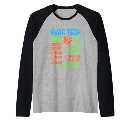 HVAC Techniker Stundensatz lustige Arbeit für Männer Frauen Raglan von HVAC Technician AC Repairman Tech Apparel Co.