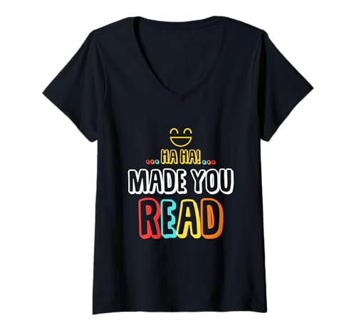 Damen Ha Ha hat Dich zum Lesen gebracht Lustiger Schulleselehrer T-Shirt mit V-Ausschnitt Damen Ha Ha hat Dich zum Lesen gebracht Lustiger Schulleselehrer T-Shirt mit V-Ausschnitt von Ha Ha Made You Read Funny School Reading Teacher