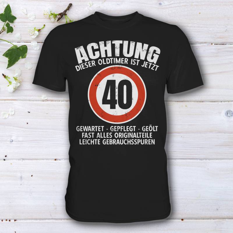 40. Geburtstag T-Shirt, Oldtimer Ist 40 Schonend Behandeln, Tempo 40. Geburtstag T-Shirt, Oldtimer Ist 40 Schonend Behandeln, Tempo von HaLiLuDesigns