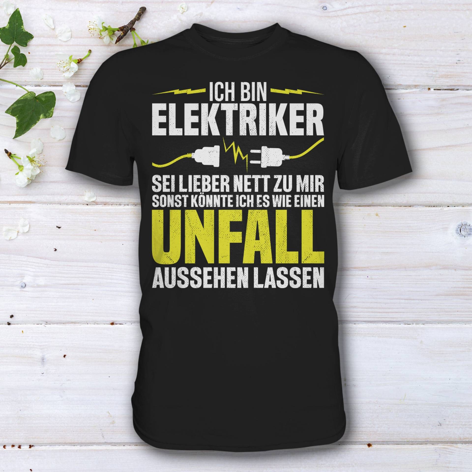 Elektriker T-Shirt Sei Lieber Nett Zu Mir Ich Könnte Es Wie Einen Unfall Aussehen Lassen Elektriker T-Shirt Sei Lieber Nett Zu Mir Ich Könnte Es Wie Einen Unfall Aussehen Lassen von HaLiLuDesigns