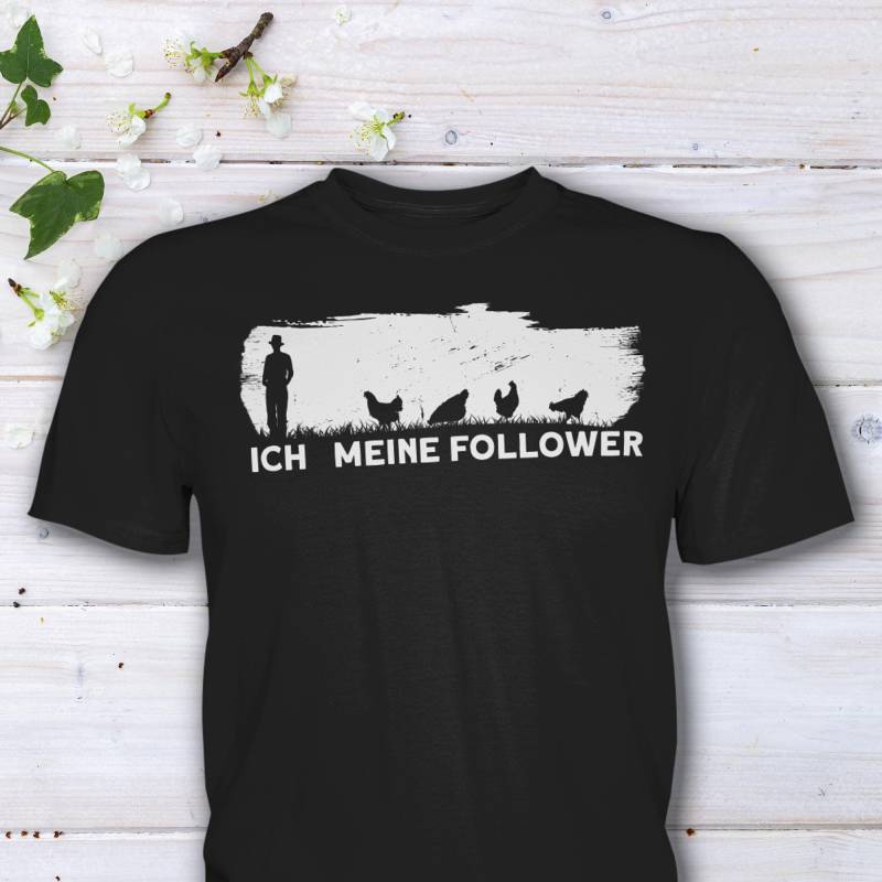 Ich Und Meine Follower T-Shirt, Lustiges Huhn Hühner Geschenkidee von HaLiLuDesigns
