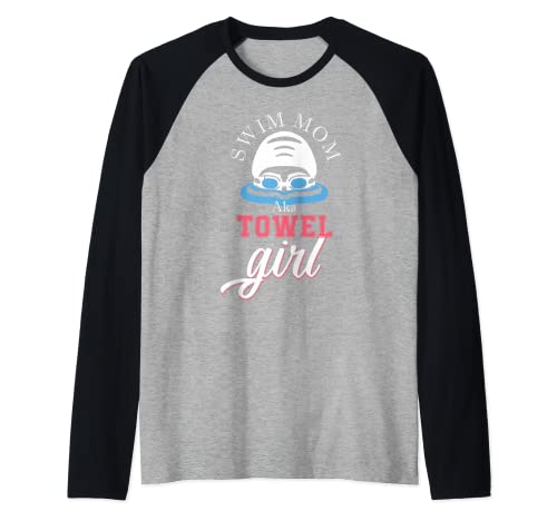 Swim Mom aka Towel Girl Swim Team Mom Funny Swim Gift Raglan von Hadley Designs