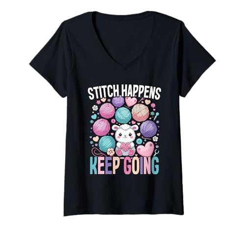 Damen Häkeln Stricken Stitch Happens, Keep Going T-Shirt mit V-Ausschnitt Damen Häkeln Stricken Stitch Happens, Keep Going T-Shirt mit V-Ausschnitt von Häkeln Häkeln