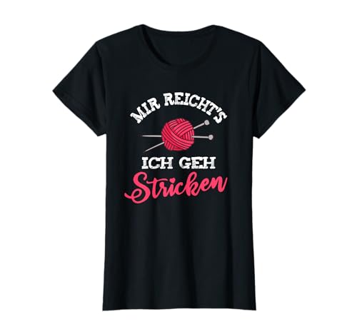 Häkeln Stricken Nähen Hobby Damen T-Shirt Schwarz S U-Ausschnitt Halbarm Klassisch Strickerin Oma Mir Reichts Ich Geh Stricken Nähen Häkeln von Häkeln Stricken Nähen Hobby