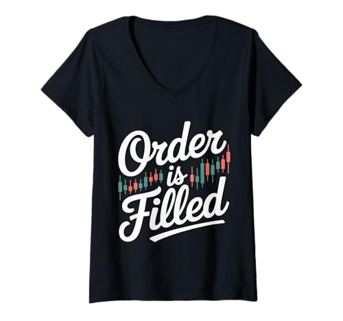 Damen Order is Filled Trader Financial Money Investor - T-Shirt mit V-Ausschnitt Damen Order is Filled Trader Financial Money Investor - T-Shirt mit V-Ausschnitt von Händler Slang Finanzielle Humor