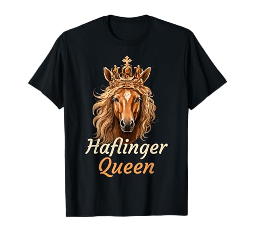 Haflinger Queen - Pferde Mädchen Outfit Reiterin Reiterhof T-Shirt Haflinger Queen - Pferde Mädchen Outfit Reiterin Reiterhof T-Shirt von Haflinger Pferde Mädchen Geschenke Reiterin Design