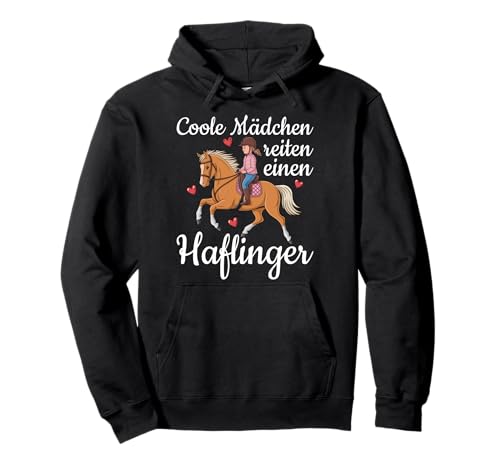 Haflinger Pferd Coole Mädchen Reiten Haflinger Spruch Pullover Hoodie Haflinger Pferd Coole Mädchen Reiten Haflinger Spruch Pullover Hoodie von Haflinger Pferde Sprüche Geschenke Mädchen