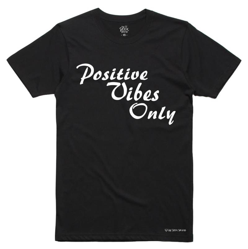 Positive Vibes Only Shirt Unisex Baumwoll T-Shirt von HalaPrints