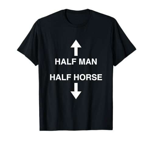 Half Man Half Horse Gen Z Lustiges Unhinged Brainrot Meme Y2K T-Shirt Half Man Half Horse Gen Z Lustiges Unhinged Brainrot Meme Y2K T-Shirt von Half Man, Half Horse