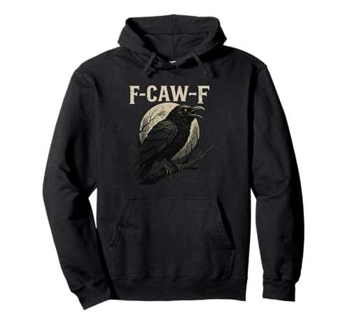 Lustige Gothic Crow F Word Full Moon Raven F-caw-f Adult Humor Pullover Hoodie Lustige Gothic Crow F Word Full Moon Raven F-caw-f Adult Humor Pullover Hoodie von Halloween Animals Spooktober Apparel
