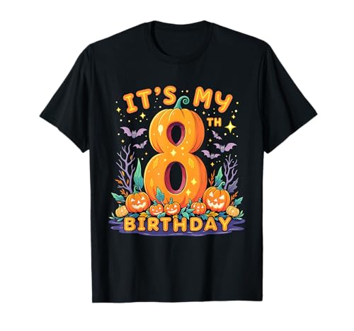 It's My 8th Birthday Party 8 Year Old Kids Halloween Pumpkin T-Shirt von Halloween Birthday Pumpkin Family Outfit
