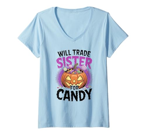 Damen Will Trade Sister for Candy Funny Halloween T-Shirt mit V-Ausschnitt Damen Will Trade Sister for Candy Funny Halloween T-Shirt mit V-Ausschnitt von Halloween Candy Family Squad