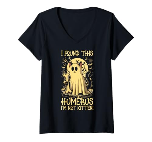 Damen I Found This Humerus I'm Not Kitten - Lustige Katze Halloween T-Shirt mit V-Ausschnitt von Halloween Cat Clothing & Costumes