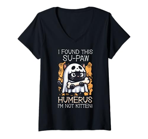 Damen I Found This Su-Paw Humerus I'm Not Kitten – Katze Halloween T-Shirt mit V-Ausschnitt von Halloween Cat Clothing & Costumes