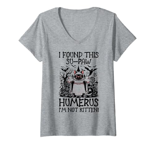 Damen I Found This Su-Paw Humerus I'm Not Kitten – Katze Halloween T-Shirt mit V-Ausschnitt von Halloween Cat Clothing & Costumes
