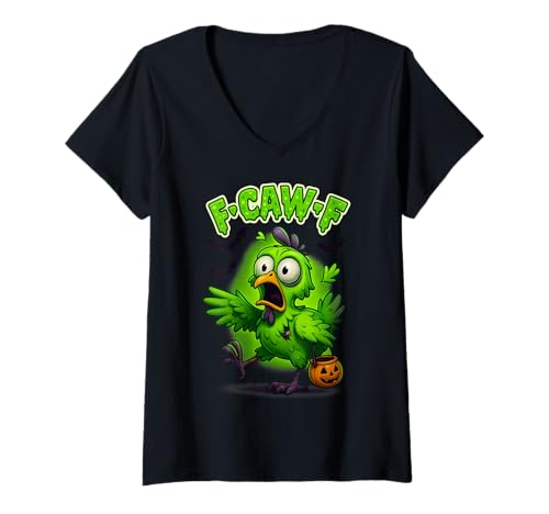 Damen Halloween Lustiges Huhn FCAWF Humor Zitat Hahn-Meme F-Caw-F T-Shirt mit V-Ausschnitt Damen Halloween Lustiges Huhn FCAWF Humor Zitat Hahn-Meme F-Caw-F T-Shirt mit V-Ausschnitt von Halloween Chicken Funny Sarcastic Bird Meme FCAWF