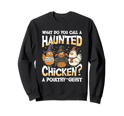 Wie nennt Man EIN Spukhuhn einen Geflügelgeist Sweatshirt Wie nennt Man EIN Spukhuhn einen Geflügelgeist Sweatshirt von Halloween Chicken Pun Poultry Ghost Humor