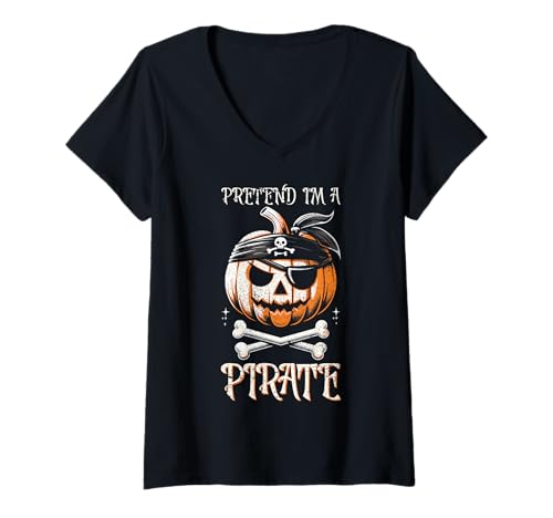 Damen Tu so, als wäre ich EIN Pirat - Halloween-Pirat T-Shirt mit V-Ausschnitt von Halloween Clothing & Costumes