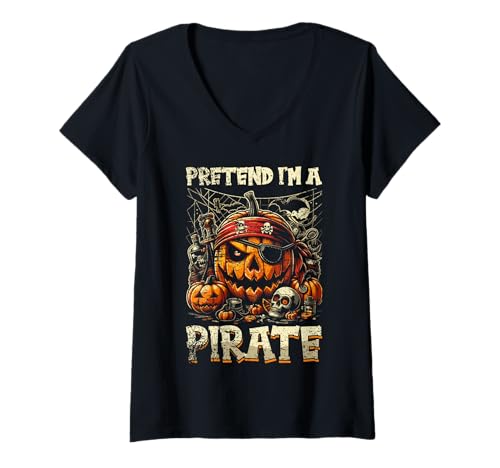 Damen Tu so, als wäre ich EIN Pirat - Halloween-Pirat T-Shirt mit V-Ausschnitt von Halloween Clothing & Costumes