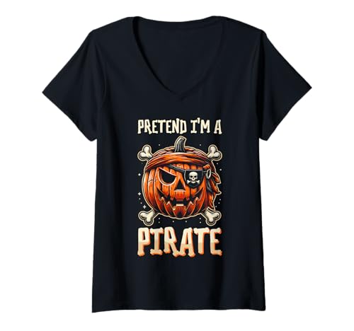 Damen Tu so, als wäre ich EIN Pirat - Halloween-Pirat T-Shirt mit V-Ausschnitt von Halloween Clothing & Costumes