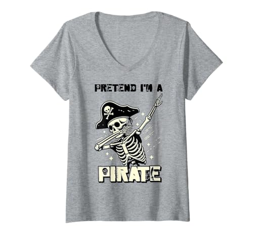 Damen Tu so, als wäre ich EIN Pirat - Halloween-Pirat T-Shirt mit V-Ausschnitt von Halloween Clothing & Costumes